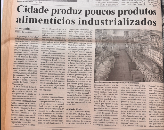 No Correio há 20 anos: Em 2005, cidade produzia poucos produtos alimentícios industrializados