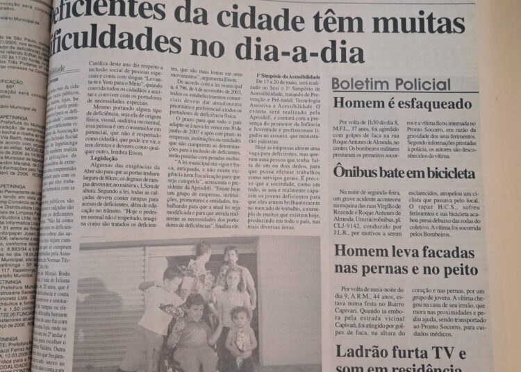 Em 2006, pessoas com deficiência tinham muitas dificuldades no dia a dia na cidade